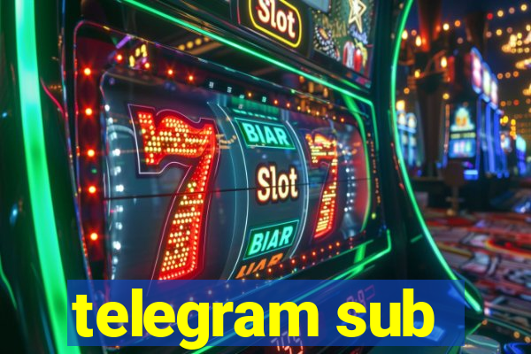 telegram sub